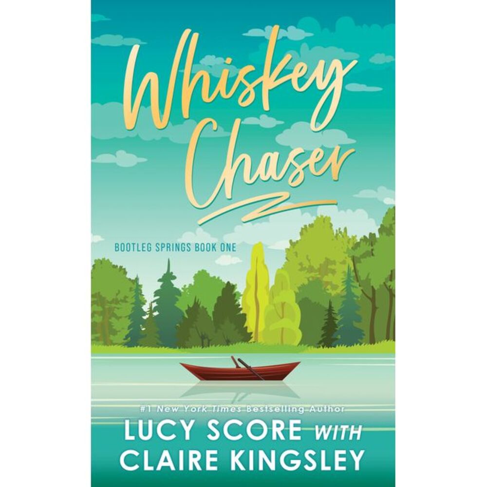 Whiskey Chaser -- Lucy Score